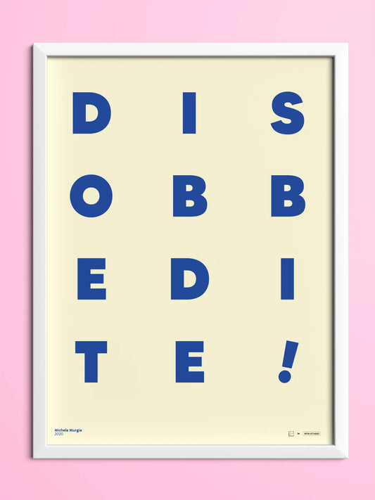 Disobbedite