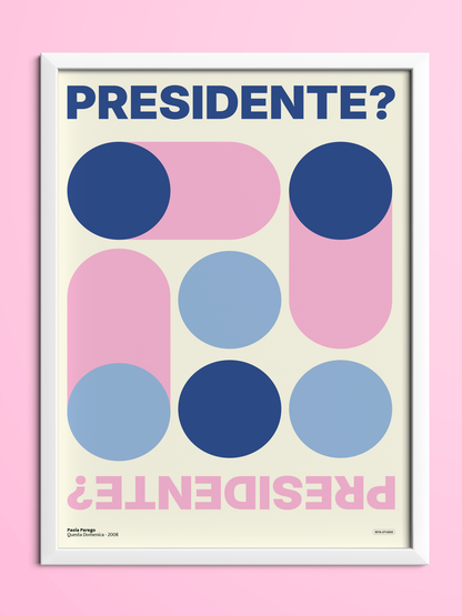 Presidente?